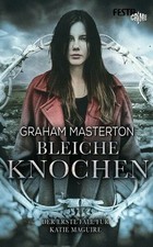 Bleiche Knochen: Der erste