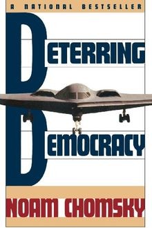 Deterring democracy von noam - deterring,