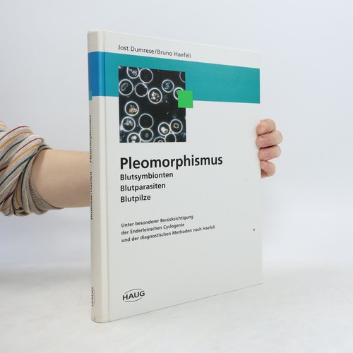 Pleomorphismus jost - pleomorphismus , | 