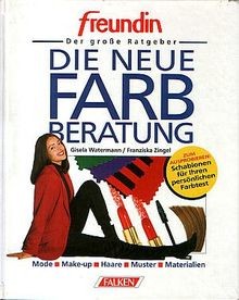 Die neue farbberatung - die,