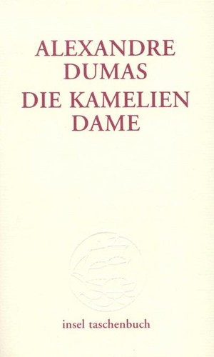 Die kameliendame insel - die,