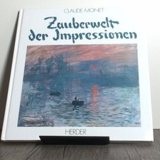 Claude Monet, Zauberwelt der