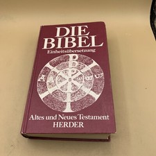 DIE BIBEL : ALTES UND NEUES