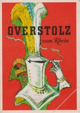 Werbe-AK "OVERSTOLZ" vom Rhein - die Zigarette (perforierte Eintrittskarte)