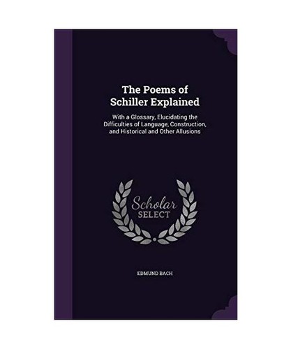 The poems schiller - poems,