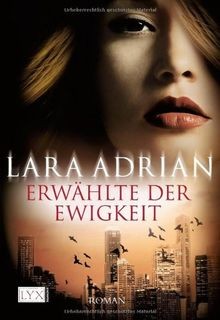 Erwählte der ewigkeit von - ,