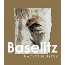 Georg baselitz nackte meister - baselitz:,