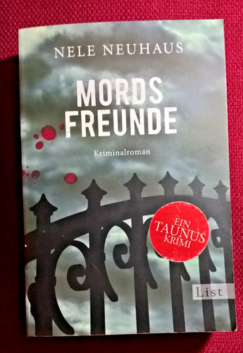 Mordsfreunde nele neuhaus - "mordsfreunde",,