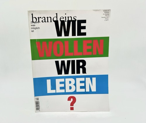 Brand eins dezember 2020 heft - dezember,