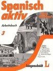 Spanisch aktiv, Arbeitsbuch |