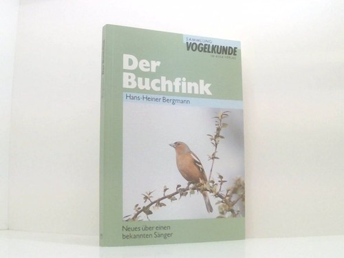 Der buchfink neues über - der,