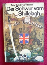 Manfred Hoffmann ; Der Schwur vom Shillelagh - spannend erzählt
