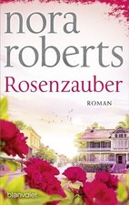 Rosenzauber roman - rosenzauber,