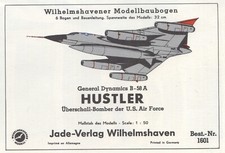 Jade-Verlag 1601 - General Dynamics B-58A Hustler Überschall-Bomber US Ai , 1:50