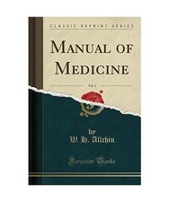 Manual of Medicine, Vol. 3