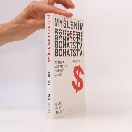 Myšlením bohatství - myšlením, | 