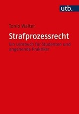 Strafprozessrecht: Ein