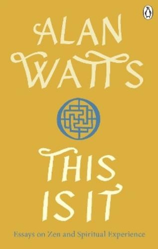 Alan watts this - alan, it