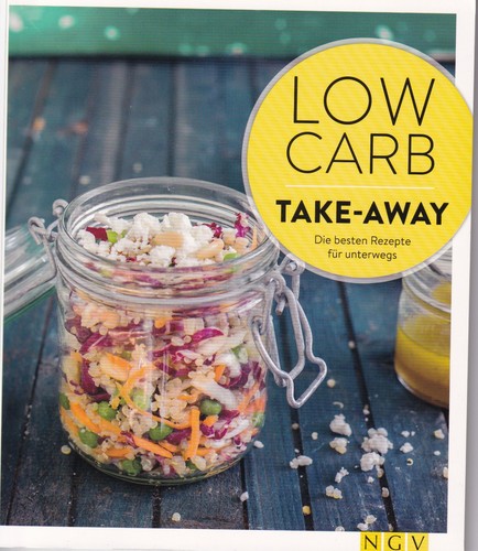Kochbuch low carb take - -,