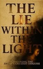 The Lie Within The Light