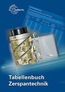 Tabellenbuch zerspantechnik - tabellenbuch,
