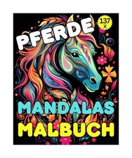 Pferde Mandalas - Malbuch: 137