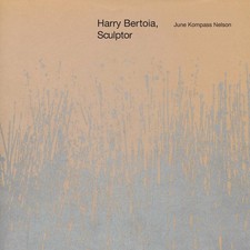 Harry Bertoia, Sculptor, June