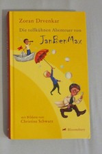 Die tollkühnen Abenteuer von JanBenMax von Drvenkar, Zoran
