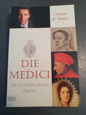 DIE MEDICI Buch von Lorenzo de´Medici Die Geschichte meiner Familie neuw. TB