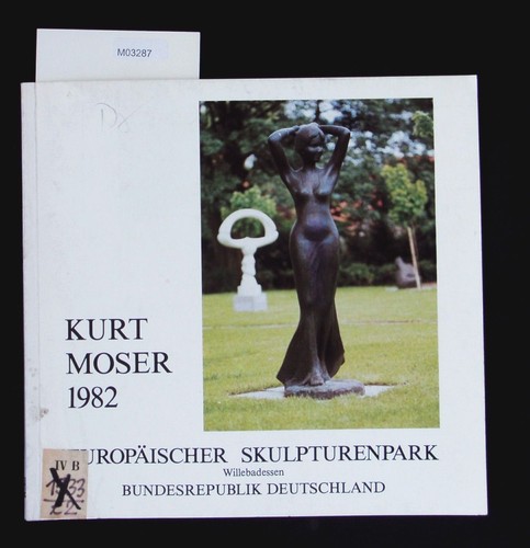 Der bildhauer kurt moser - der,