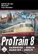 PRO TRAIN 8 Hannover Berlin Train Simulator AddOn NEU