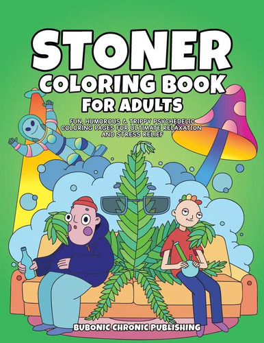 Stoner coloring book for - stoner,