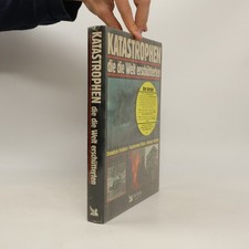 Katastrophen, die die Welt