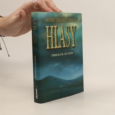Hlasy  |  Ursula K. Le Guin