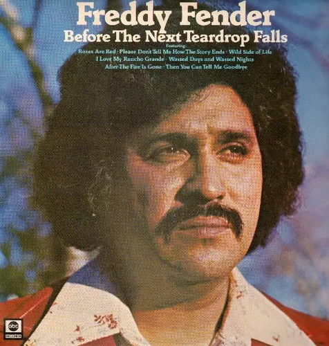 Freddy fender before the next - freddy,