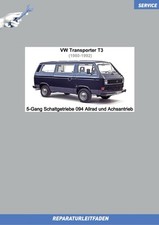 VW Transporter T3 (79-92) Reparaturanleitung 5-Gang Getriebe 094 Allrad