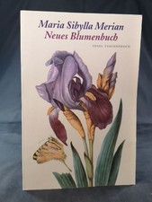 Neues Blumenbuch: Nachdruck der 1680 in Nürnberg erschienenen Ausgabe nach dem E