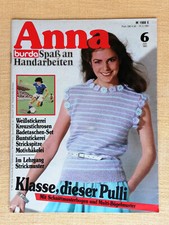 BURDA ANNA Spaß an Handarbeiten 6/82 Häkeln, Strickmuster, Sticken, Kreuzstich