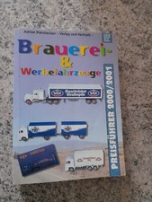 Brauerei-& Werbefahrzeuge  2000/2001