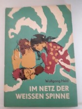 Kinderbuchverlag-DDR-IM NETZ DER WEISSEN SPINNE_W.Held- 1974-154 Seiten-m.Schutz