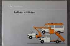 Mercedes Benz T1 Aufbaurichtlinien LKW "1988" 208D 210D 308D 310D 408D bis 410