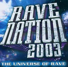 Rave nation 2003 von - nation, |
