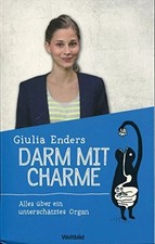Darm mit Charme: Alles über