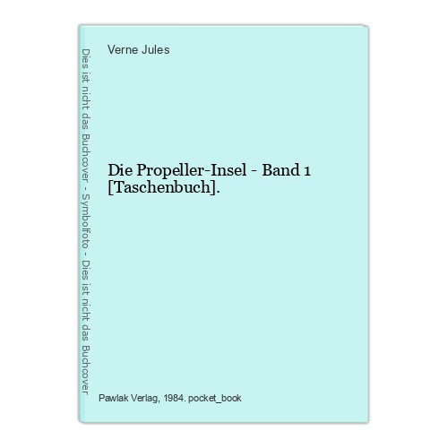 Die propeller insel band 1 - propeller-insel,