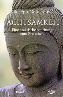Achtsamkeit eine praktische - achtsamkeit:,