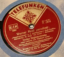 WERNER KROLL TELEFUNKEN SCHELLACKPLATTE