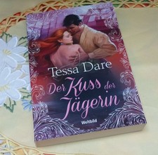 Tessa Dare Der Kuss der
