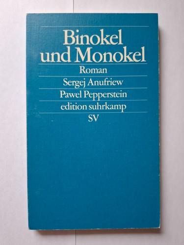 Binokel und monokel - und, sergej