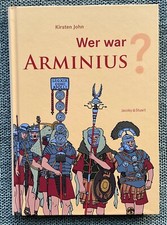 Wer war Arminius? Hermann der