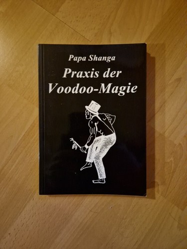 Praxis der voodoo magie - praxis, voodoo-magie
